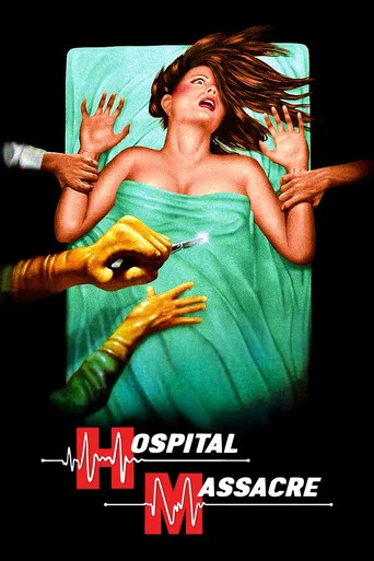 Regarder Massacre à l’hôpital en streaming complet