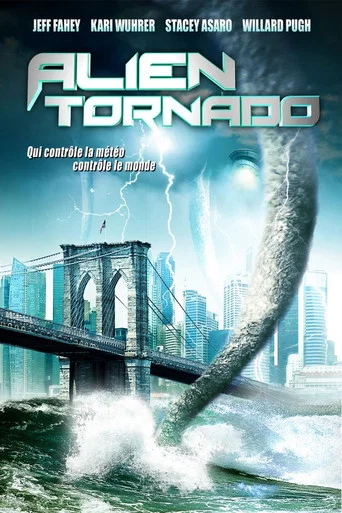 Regarder Alien Tornado en streaming complet