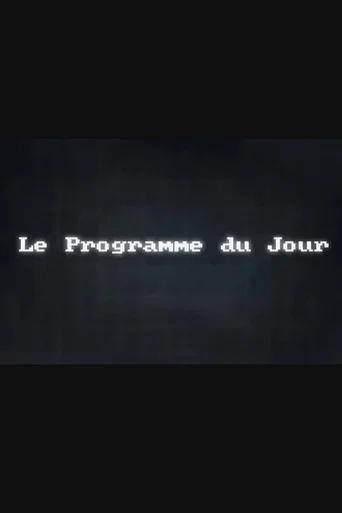 Regarder Le Programme Du Jour en streaming complet
