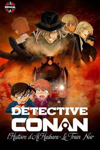 Regarder Détective Conan : l'histoire d'Ai Haibara - Le train noir en streaming complet