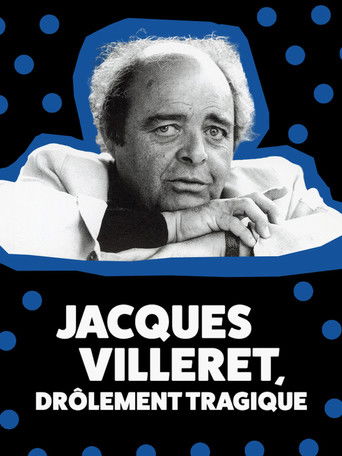 Regarder Jacques Villeret, drôlement tragique en streaming complet
