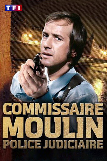 Regarder Commissaire Moulin en streaming complet