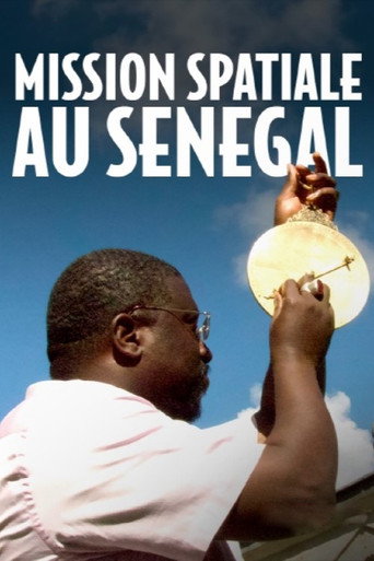 Regarder Mission spatiale au Sénégal en streaming complet