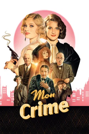 Regarder Mon crime en streaming complet