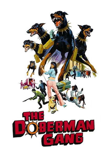 Regarder The Doberman Gang en streaming complet