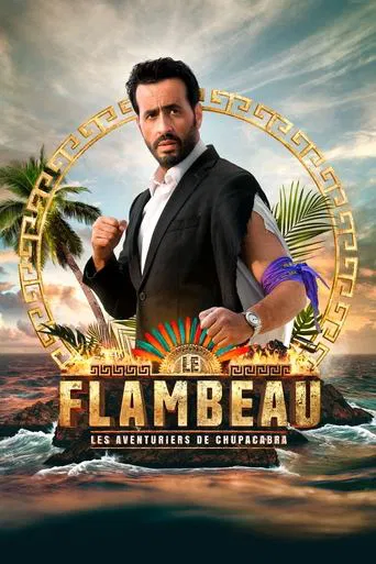 Regarder Le Flambeau, les aventuriers de Chupacabra en streaming complet