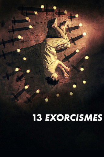Regarder 13 Exorcismes en streaming complet