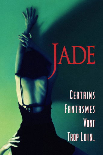 Regarder Jade en streaming complet