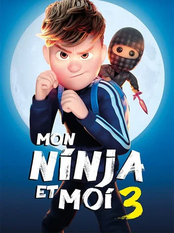 Regarder Mon ninja et moi 3 en streaming complet