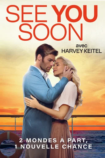 Regarder See You Soon en streaming complet
