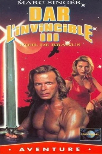 Regarder Dar l'invincible 3 : L'Œil de Braxus en streaming complet