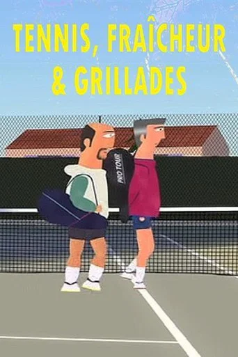 Regarder Tennis, fraîcheur et grillades en streaming complet