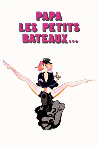 Regarder Papa les petits bateaux… en streaming complet