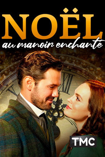 Regarder Noël au manoir enchanté en streaming complet