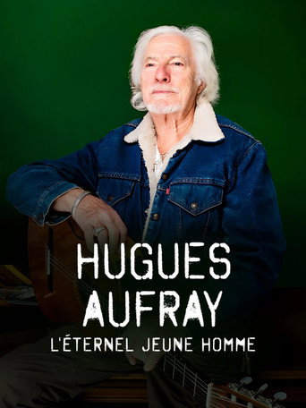 Regarder Hugues Aufray, l'éternel jeune homme en streaming complet
