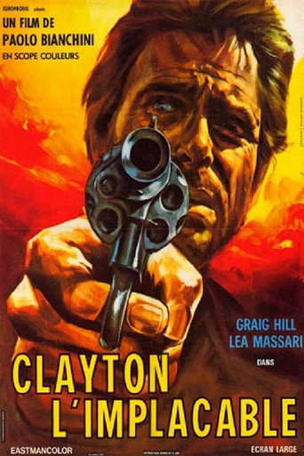 Regarder Clayton L'implacable en streaming complet