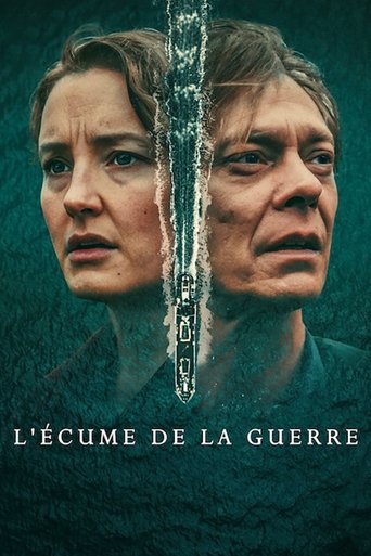 Regarder L'écume de la guerre en streaming complet