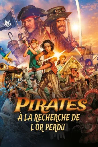 Regarder Pirates : À la recherche de l'or perdu en streaming complet