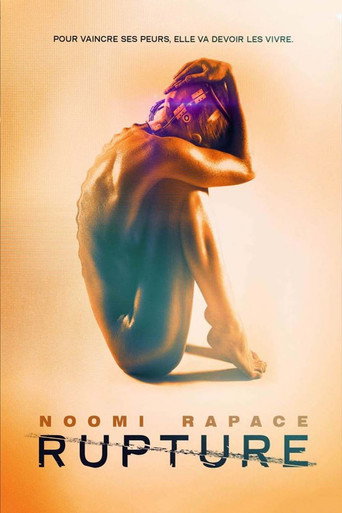 Regarder Rupture en streaming complet