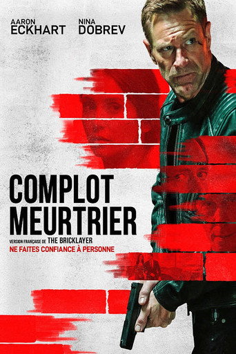 Regarder The Bricklayer en streaming complet