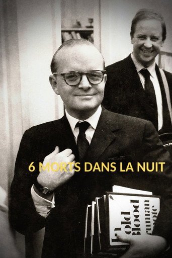 Regarder 6 morts dans la nuit : « De sang-froid » – Truman Capote en streaming complet