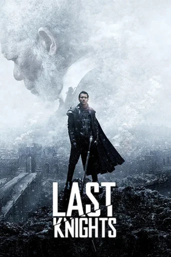 Regarder Last Knights en streaming complet