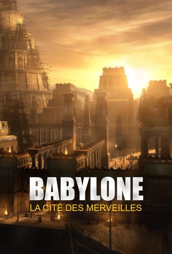 Regarder Babylone, la cité des merveilles en streaming complet
