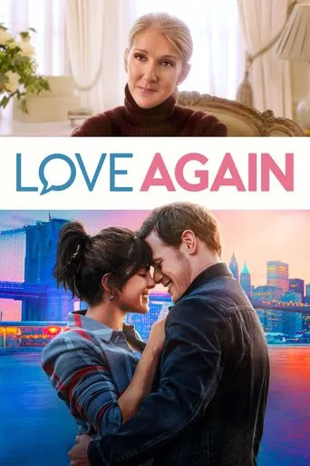 Regarder Love Again : Un peu, beaucoup, passionnément en streaming complet