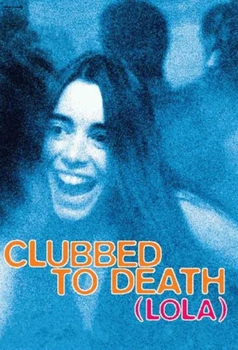 Regarder Clubbed to Death en streaming complet