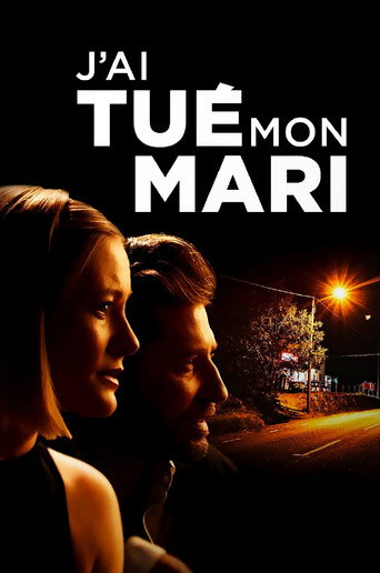 Regarder J'ai tué mon mari en streaming complet