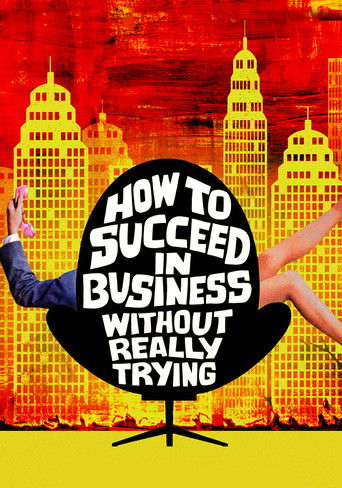 Regarder How to Succeed in Business Without Really Trying en streaming complet