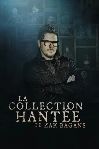 Regarder La collection hantée de Zak Bagans en streaming complet