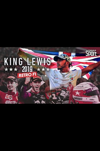 Regarder Rétro F1 2019 :  King Lewis en streaming complet