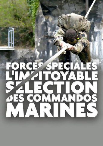 Regarder Forces spéciales : l'impitoyable sélection des commandos marines en streaming complet