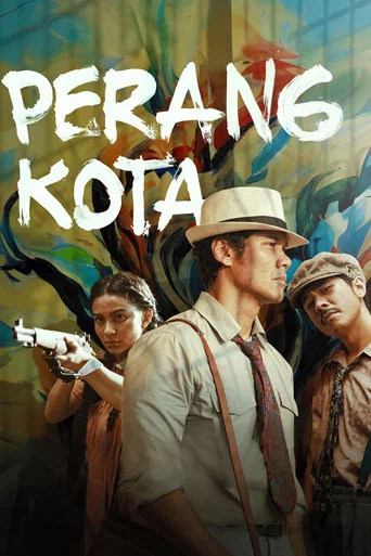 Regarder Perang Kota en streaming complet