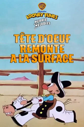 Regarder Tête d'œuf remonte à la surface en streaming complet