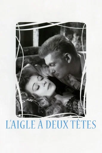 Regarder L'Aigle à deux têtes en streaming complet
