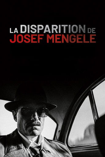 Regarder La Disparition de Josef Mengele en streaming complet