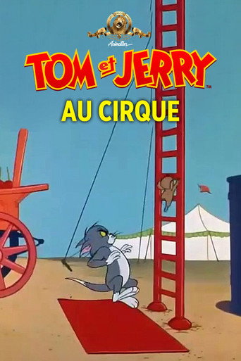 Regarder Tom et Jerry au cirque en streaming complet