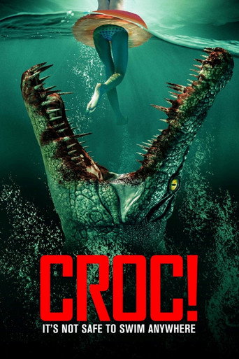 Regarder Croc! en streaming complet