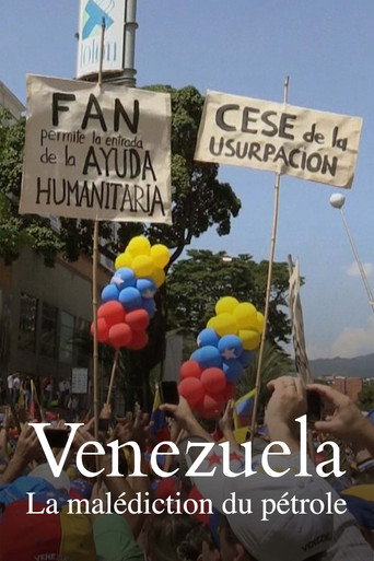 Regarder Venezuela : La malédiction du pétrole en streaming complet