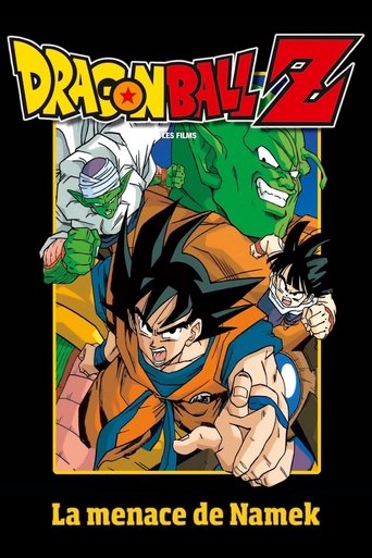 Regarder Dragon Ball Z - La Menace de Namek en streaming complet