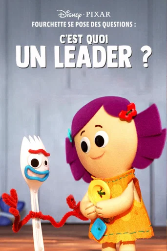 Regarder Fourchette se pose des questions : c'est quoi un leader ? en streaming complet