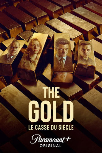 Regarder The Gold : Le casse du siècle en streaming complet