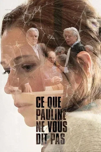 Regarder Ce que Pauline ne vous dit pas en streaming complet