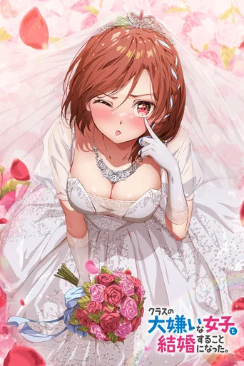 Regarder I'm Getting Married to a Girl I Hate in My Class en streaming complet