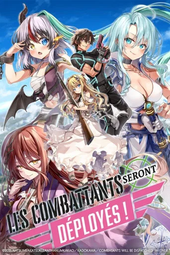 Regarder Les combattants seront déployés ! en streaming complet