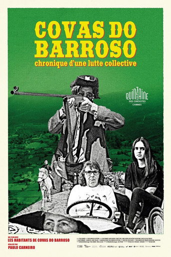 Regarder Covas do Barroso, chronique d'une lutte collective en streaming complet