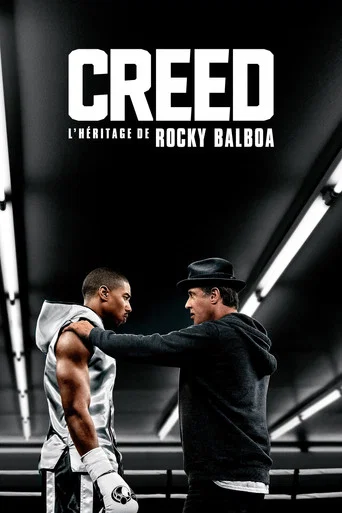 Regarder Creed : L'héritage de Rocky Balboa en streaming complet